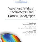 خرید و دانلود نسخه کامل کتاب Wavefront Analysis, Aberrometers & Corneal Topography