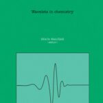 خرید و دانلود نسخه کامل کتاب Wavelets in Chemistry
