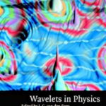 خرید و دانلود نسخه کامل کتاب Wavelets in physics