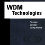 خرید و دانلود نسخه کامل کتاب WDM Technologies: Passive Optical Components (WDM Technologies)