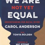 خرید و دانلود نسخه کامل کتاب We Are Not Yet Equal: Understanding Our Racial Divide