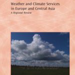 خرید و دانلود نسخه کامل کتاب Weather and Climate Services in Europe and Central Asia: A Regional Review