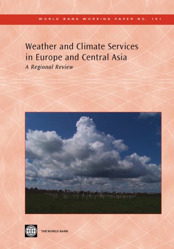 خرید و دانلود نسخه کامل کتاب Weather and Climate Services in Europe and Central Asia: A Regional Review_68c13848bdeb1.jpeg خرید و دانلود نسخه کامل کتاب Weather and Climate Services in Europe and Central Asia: A Regional Review