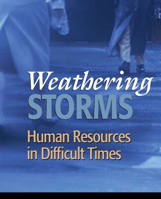 خرید و دانلود نسخه کامل کتاب Weathering Storms: Human Resources in Difficult Times