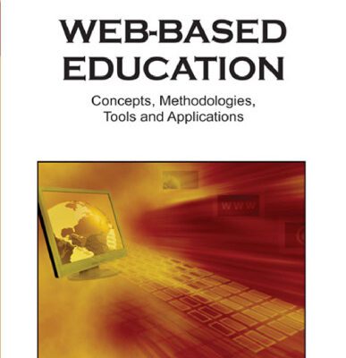 خرید و دانلود نسخه کامل کتاب Web-based Education: Concepts, Methodologies, Tools and Applications