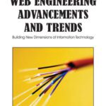 خرید و دانلود نسخه کامل کتاب Web Engineering Advancements and Trends: Building New Dimensions of Information Technology (Advances in Information Technology and Web Engineering (Aitwe))