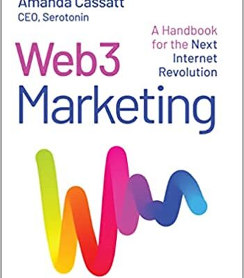 خرید و دانلود نسخه کامل کتاب Web3 Marketing: A Handbook for the Next Internet Revolution – Orginal Pdf +
