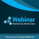 خرید و دانلود نسخه کامل کتاب Webinar Marketing Made Easy: Proven and Tested Webinar Marketing Strategies To Boost Your Business