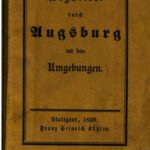 خرید و دانلود نسخه کامل کتاب Wegweiser durch Augsburg und seine Umgebungen