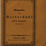 خرید و دانلود نسخه کامل کتاب Wegweiser durch Halberstadt und die Umgegend für Heimische und Fremde