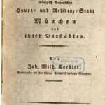 خرید و دانلود نسخه کامل کتاب Wegweiser in der Königlich Bayerischen Haupt- und Residenz-Stadt München und ihren Vorstädten