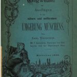 خرید و دانلود نسخه کامل کتاب Wegweiser zu Ausflügen in die nähere und fernere Umgebung Münchens