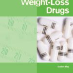 خرید و دانلود نسخه کامل کتاب Weight-Loss Drugs (Drugs: the Straight Facts)
