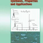 خرید و دانلود نسخه کامل کتاب Well-Architectured Fluoropolymers: Synthesis, Properties and Applications