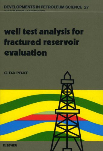 خرید و دانلود نسخه کامل کتاب Well Test Analysis for Fractured Reservoir Evaluation_68bca6182c741.jpeg خرید و دانلود نسخه کامل کتاب Well Test Analysis for Fractured Reservoir Evaluation