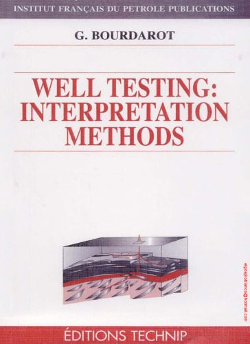 خرید و دانلود نسخه کامل کتاب Well Testing: Interpretation Methods (Institut Francais Du Petrole Publications)_68bca567ad8ca.jpeg خرید و دانلود نسخه کامل کتاب Well Testing: Interpretation Methods (Institut Francais Du Petrole Publications)