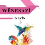 خرید و دانلود نسخه کامل کتاب Wênesazî. Navîn 3
