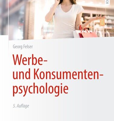 خرید و دانلود نسخه کامل کتاب Werbe- und Konsumentenpsychologie