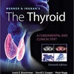 خرید و دانلود نسخه کامل کتاب Werner & Ingbar’s The Thyroid (11th Edition) [2020] –  +  pdf