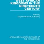 خرید و دانلود نسخه کامل کتاب West African Kingdoms in the Nineteenth Century