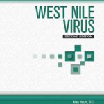 خرید و دانلود نسخه کامل کتاب West Nile Virus (Deadly Diseases and Epidemics) 2nd Edition