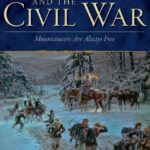 خرید و دانلود نسخه کامل کتاب West Virginia and the Civil War: Mountaineers Are Always Free