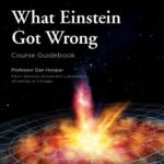 خرید و دانلود نسخه کامل کتاب What Einstein Got Wrong
