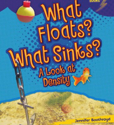 خرید و دانلود نسخه کامل کتاب What Floats? What Sinks?: A Look at Density (Lightning Bolt Books — Exploring Physical Science)