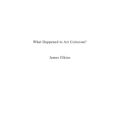 خرید و دانلود نسخه کامل کتاب What Happened to Art Criticism?