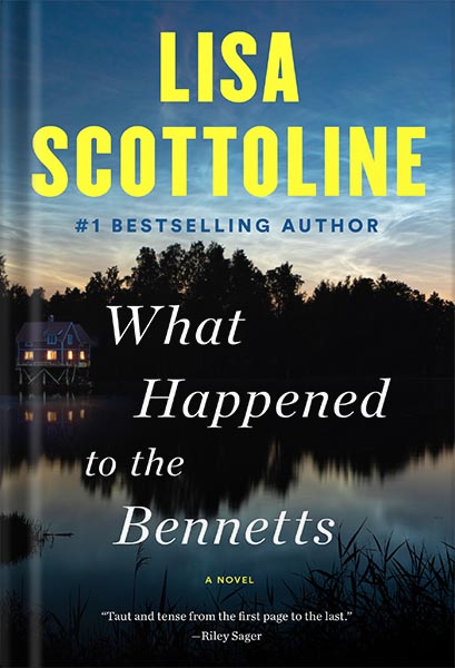 خرید و دانلود نسخه کامل کتاب What Happened to the Bennetts by Lisa Scottoline_68c039a47f769.jpeg خرید و دانلود نسخه کامل کتاب What Happened to the Bennetts by Lisa Scottoline