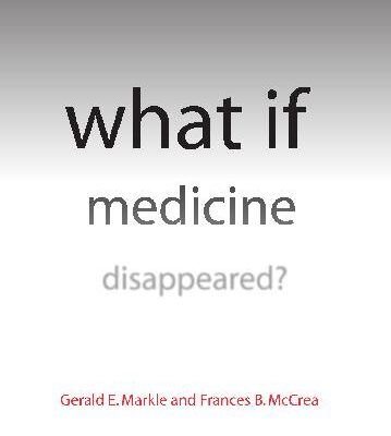 خرید و دانلود نسخه کامل کتاب What If Medicine Disappeared