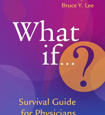 خرید و دانلود نسخه کامل کتاب What if? Survival Guide for Physicians