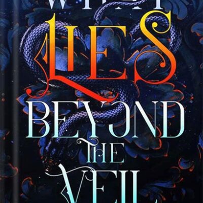 خرید و دانلود نسخه کامل کتاب What Lies Beyond the Veil (Of Flesh & Bone Series Book 1) by Harper L. Woods