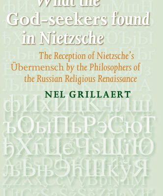 خرید و دانلود نسخه کامل کتاب What the God-seekers found in Nietzsche: The Reception of Nietzsches Übermensch by the Philosophers of the Russian Religious Renaissance. (Studies in Slavic Literature & Poetics)