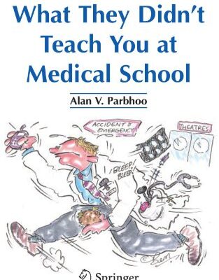 خرید و دانلود نسخه کامل کتاب What they didn’t teach you at medical school – PDF
