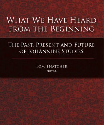 خرید و دانلود نسخه کامل کتاب What We Have Heard From the Beginning: The Past, Present and Future of Johannine Studies
