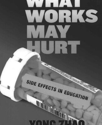 خرید و دانلود نسخه کامل کتاب What Works May Hurt: Side Effects In Education