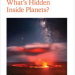 خرید و دانلود نسخه کامل کتاب What’s Hidden Inside Planets?