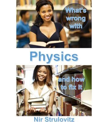 خرید و دانلود نسخه کامل کتاب What’s Wrong With Physics and how to fix it