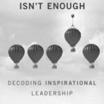 خرید و دانلود نسخه کامل کتاب When Execution Isn’t Enough Decoding Inspirational Leadership