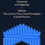 خرید و دانلود نسخه کامل کتاب When Judaism and Christianity Began: Essays in Memory of Anthony J. Saldarini (Supplements to the Journal for the Study of Judaism)