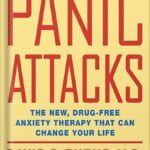 خرید و دانلود نسخه کامل کتاب When Panic Attacks: The New, Drug-Free Anxiety Therapy That Can Change Your Life by David D. Burns