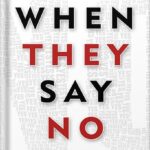 خرید و دانلود نسخه کامل کتاب When They Say No: The Definitive Guide for Handling Rejection in Sales (Go for No! Book 3) by Richard Fenton