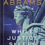 خرید و دانلود نسخه کامل کتاب While Justice Sleeps: A Novel by Stacey Abrams