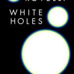 خرید و دانلود نسخه کامل کتاب White Holes