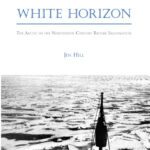 خرید و دانلود نسخه کامل کتاب White Horizon: The Arctic in the Nineteenth-Century British Imagination