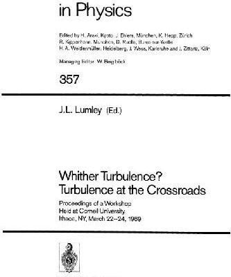 خرید و دانلود نسخه کامل کتاب Whither Turbulence: Turbulence at the Crossroads