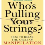 خرید و دانلود نسخه کامل کتاب Who’s Pulling Your Strings