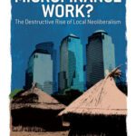 خرید و دانلود نسخه کامل کتاب Why Doesn’t Microfinance Work?: The Destructive Rise of Local Neoliberalism
