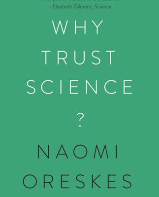 خرید و دانلود نسخه کامل کتاب Why Trust Science?